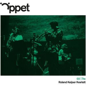 Roland Keijser Kvartett - Oppet Tre -  Roland Keijser Kvartett  LP LP